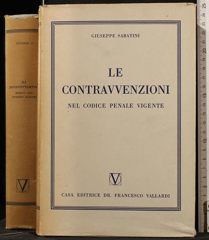 Le Contravvenzioni Nel Codice Penale - Giuseppe Sabatini - copertina