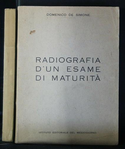 Radiografia D'Un Esame di Maturità - Domenico De Simone - copertina
