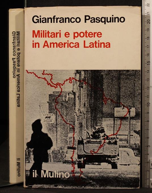 Militari e potere in America Latina - Gianfranco Pasquino - copertina