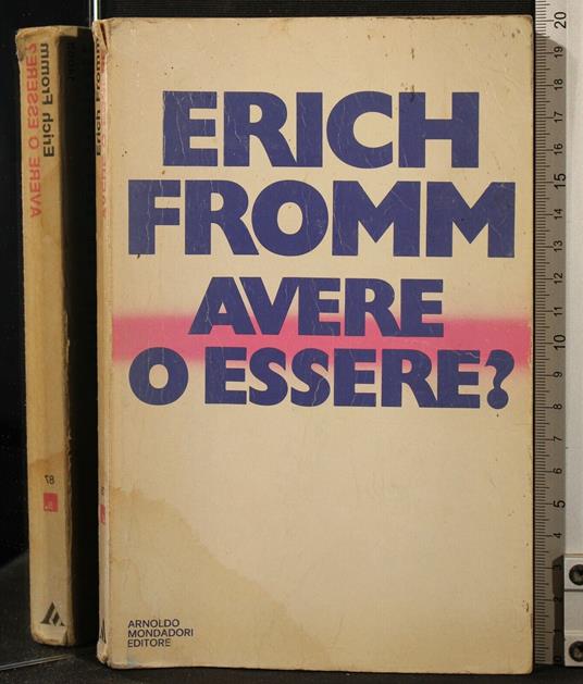 Avere O Essere? - Erich Fromm - copertina