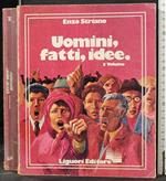 Uomini, fatti, idee. Volume 3