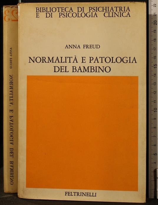 Normalità e patologia del bambino - Anna Freud - copertina