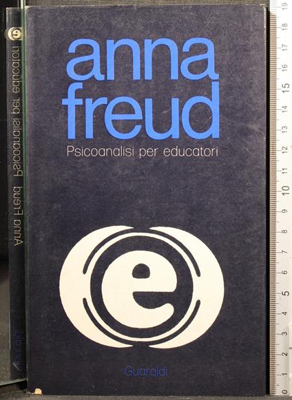 Psicoanalisi per educatori - Anna Freud - copertina