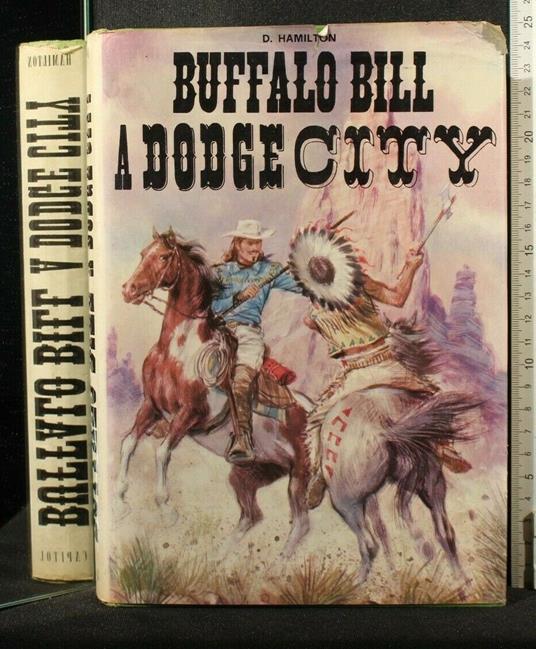 Buffalo Bill a Dodge City - Edmond Hamilton - copertina