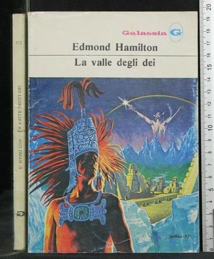 La Valle Degli Dei - Edmond Hamilton - copertina