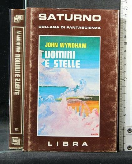 Saturno Uomini e Stelle - John Wyndham - copertina