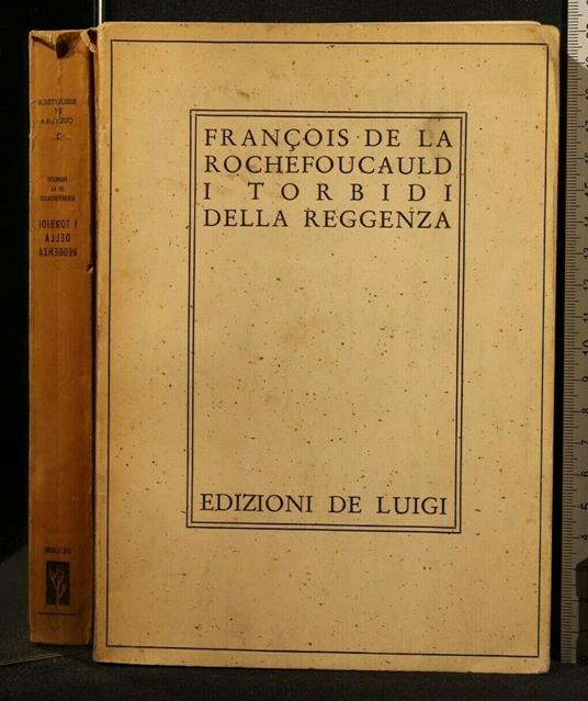 I Torbidi Della Reggenza - François de La Rochefoucauld - copertina