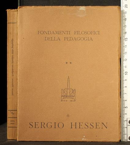 Fondamenti filosofici della pedagogia. Vol 2 - Sergej Hessen - copertina