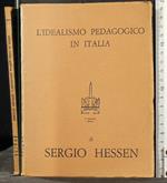 L' idealismo pedagogico in Italia