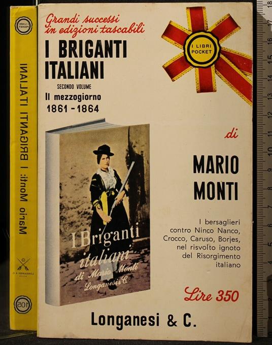 I Briganti Italiani. Vol 2 Il Mezzogiorno - Monti - copertina