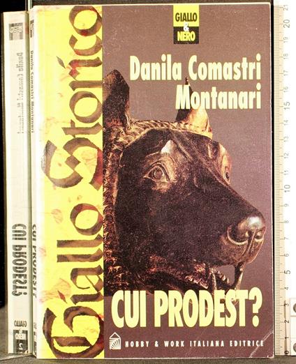 Cui prodest? - Danila Comastri Montanari - copertina