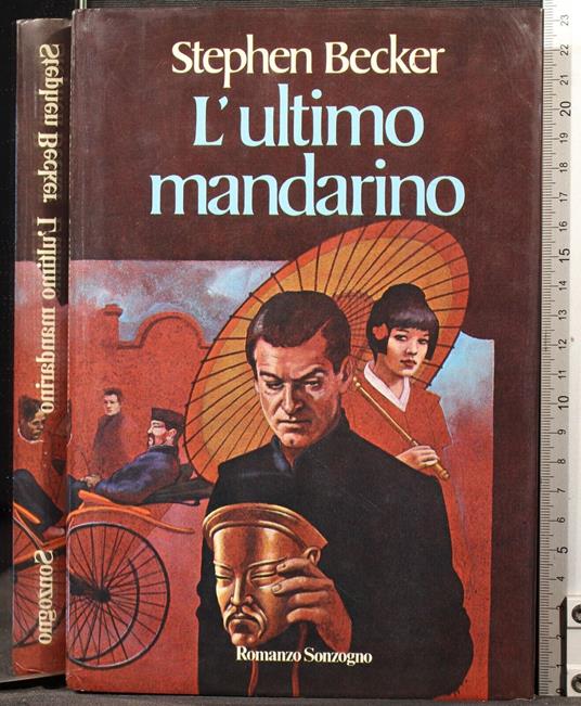 L' ultimo mandarino - Stephen Becker - copertina