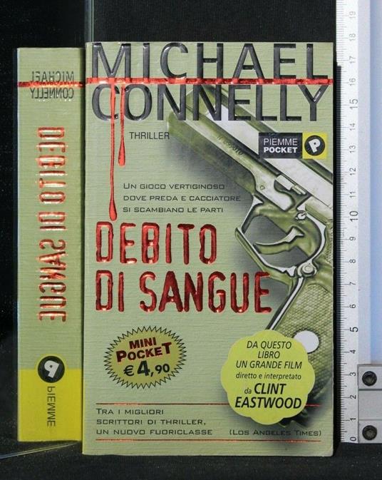 Debito di Sangue - Michael Connelly - copertina