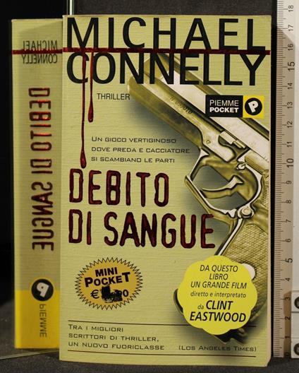 Debito di Sangue - Michael Connelly - copertina