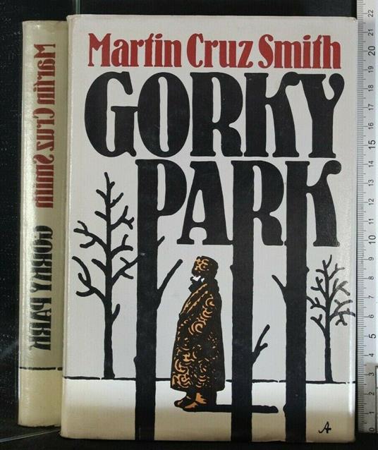 Gorky Park - Martin Cruz Smith - copertina