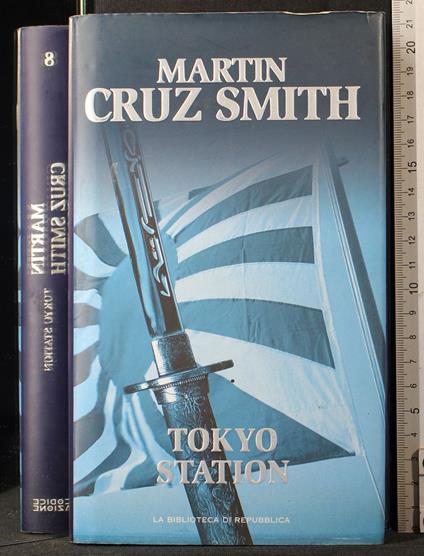 Tokyo station - Martin Cruz Smith - copertina