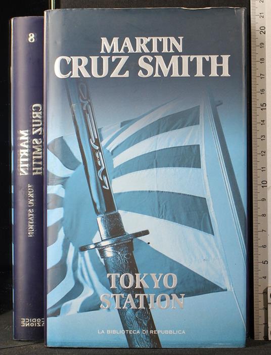 Tokyo station - Martin Cruz Smith - copertina