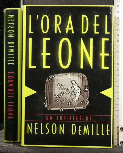 L' Ora Del Leone - Nelson DeMille - copertina