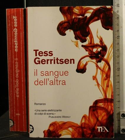 Il Sangue Dell'Altra - Tess Gerritsen - copertina