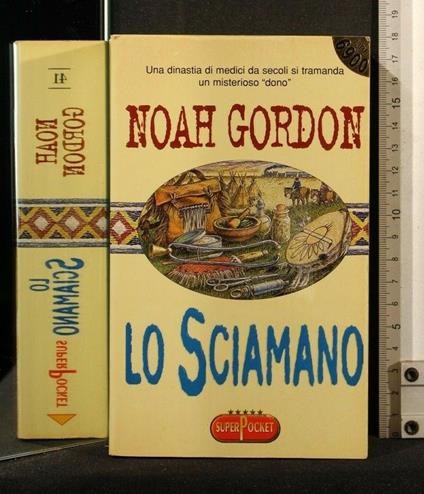 Lo Sciamano - Noah Gordon - copertina