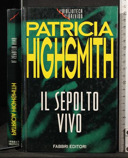 Il sepolto vivo - Patricia Highsmith - copertina