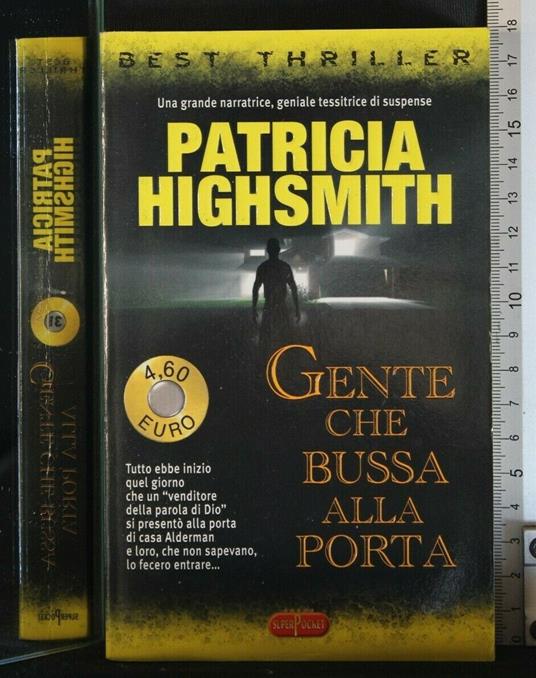 Gente Che Bussa Alla Porta - Patricia Highsmith - copertina