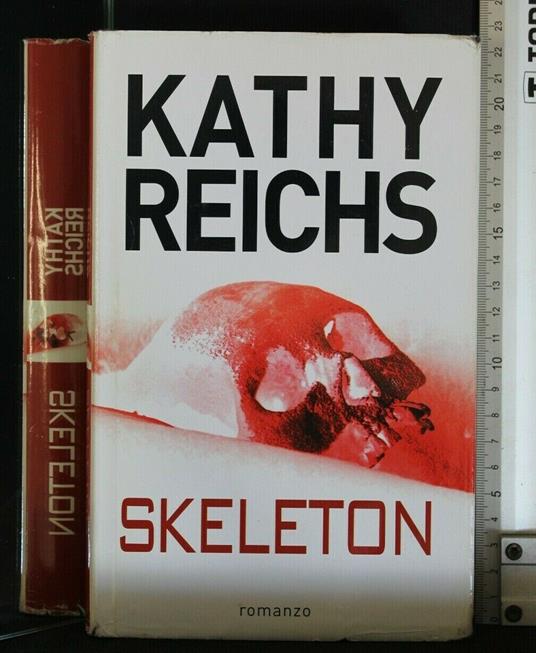 Skeleton - Kathy Reichs - copertina