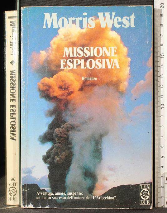 Missione esplosiva - Morris West - copertina