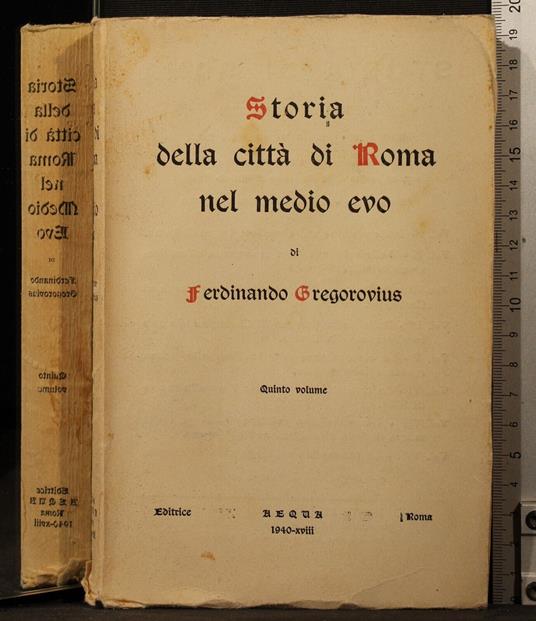 Storia della città di Roma nel medio evo. Vol 5 - Ferdinand Gregorovius - copertina