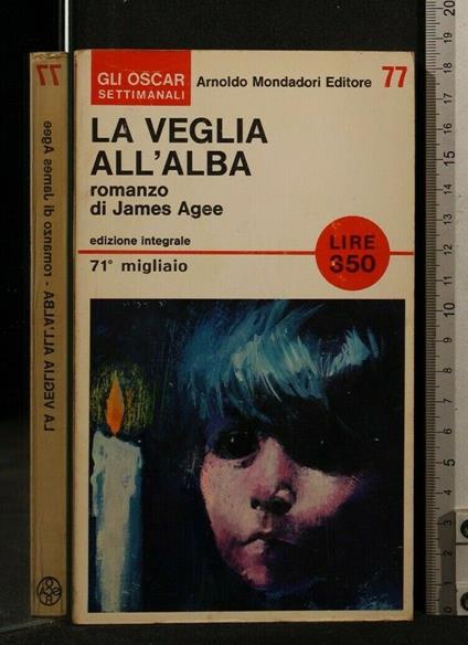 La Veglia All'Alba - James Agee - copertina