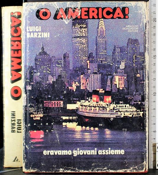 O america! - Luigi Barzini - copertina