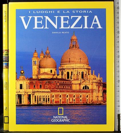 I luoghi e la storia Venezia - Danilo Reato - copertina