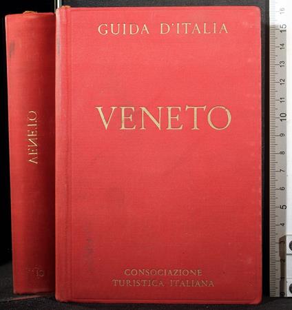 Guida D'Italia. Veneto - Luigi V. Bertarelli - copertina