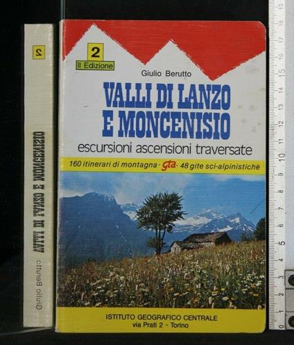 Valli di Lanzo e Moncenisio - Giulio Berutto - copertina