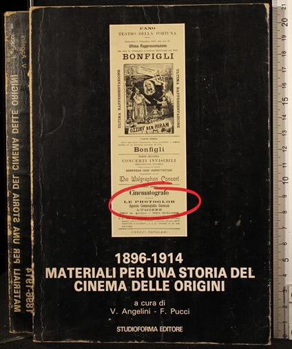 1896-1914 Materiali per Una Storia Del Cinema. - Gianni Angelini - copertina