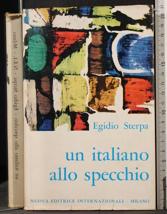 Un italiano allo specchio - Egidio Sterpa - copertina