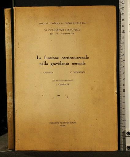 La Funzione Corticosurrenale Nella Gravidanza Normale - Giovanni B. Cassano - copertina