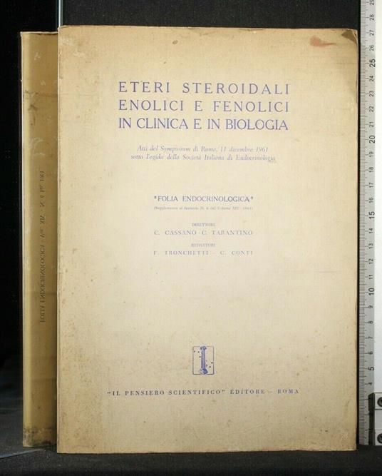Eteri Steroidali Enolici e Fenolici in Clinica e in Biologia - Giovanni B. Cassano - copertina