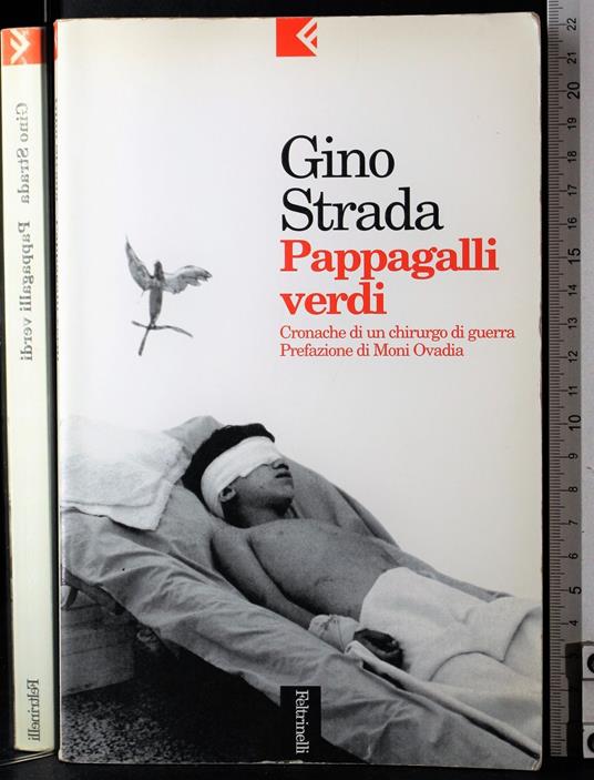 Pappagalli Verdi - Gino Strada - copertina