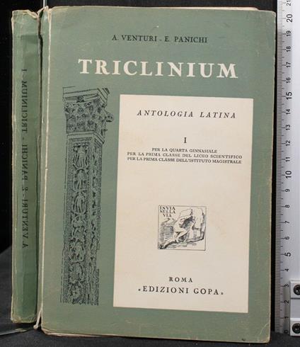 Triclinium. Antologia latina. Vol 1 - Maria Venturi - copertina