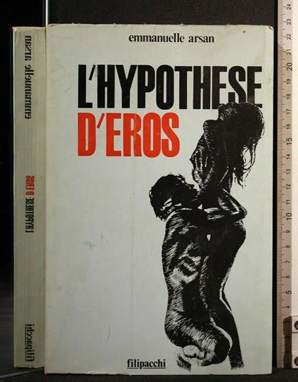 L' Hypothese D'Eros - Emmanuelle Arsan - copertina