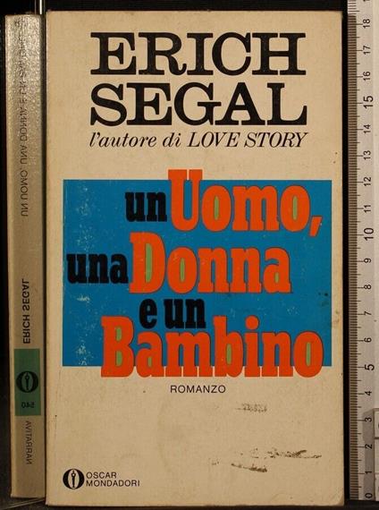 Un uomo, una donna e un bambino - Erich Segal - copertina