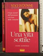 Una Vita Sottile