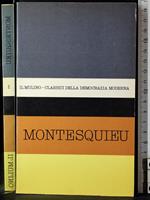 Classici della democrazia moderna. Montesquieu