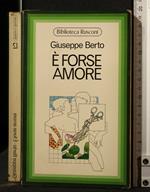 è Forse Amore