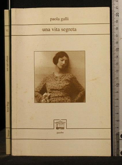 Una Vita Segreta - Paola Galli - copertina