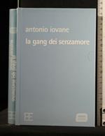 La Gang Dei Senzanome