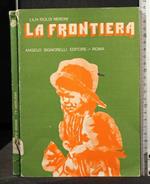 La Frontiera