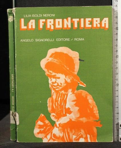 La Frontiera - Lilia Isoldi Neroni - copertina