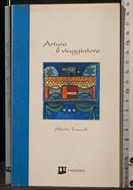 Arturo il viaggiatore